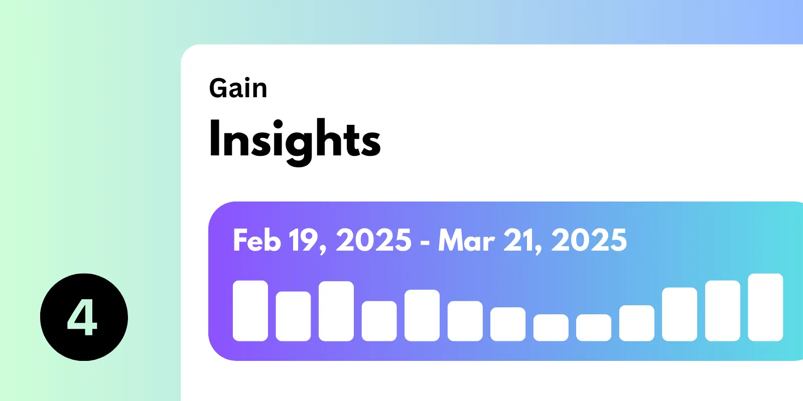 gain insights